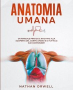 Cover-Bild zum Titel 'Anatomia Umana' von 'Nathan Orwell'