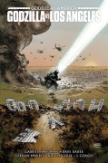 Cover-Bild zum Titel 'Godzilla vs. America: Los Angeles' von 'Gabriel Hardman, Dave Baker, Jordan Morris, Nicole Goux, J. Gonzo'