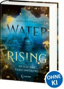 Cover-Bild zum Titel 'Water Rising (Band 2) - Im Sog der Verschwörung' von 'London Shah'