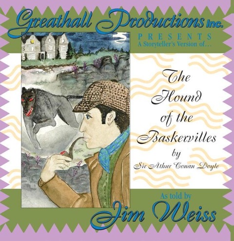 The Hound of the Baskervilles - Arthur Conan Doyle, Jim Weiss