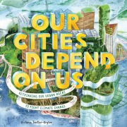 Cover-Bild zum Titel 'Our Cities Depend on Us' von 'Victoria Tentler-Krylov'