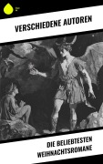 Cover-Bild zum Titel 'Die beliebtesten Weihnachtsromane' von 'Agnes Sapper, Frances Hodgson Burnett, Carlo Collodi, Magda Trott, Hermann Kurz'