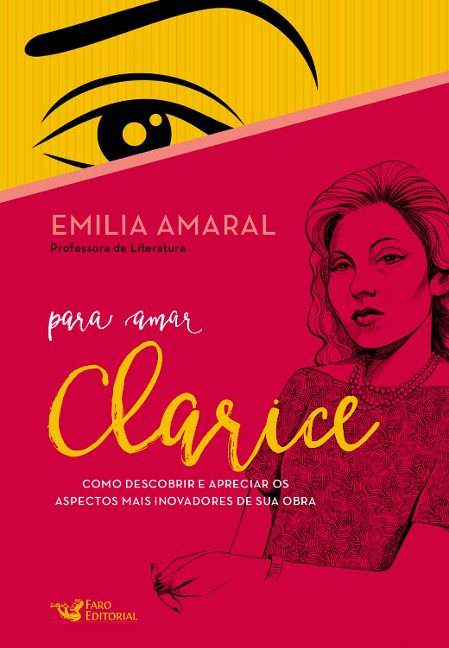 Para amar Clarice - Emilia Amaral