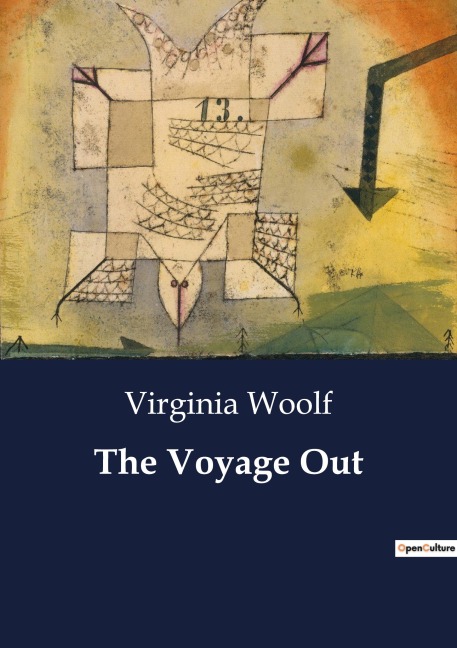 The Voyage Out - Virginia Woolf