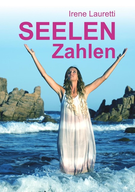 Seelenzahlen - Irene Lauretti