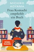 Cover-Bild zum Titel 'Frau Komachi empfiehlt ein Buch' von 'Michiko Aoyama'