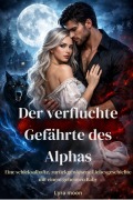 Cover-Bild zum Titel 'Der verfluchte Gefährte des Alphas' von 'Lyra Moon press'