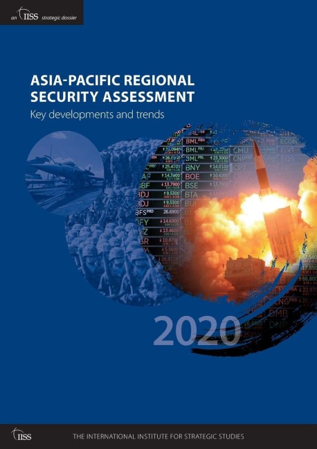 Asia-Pacific Regional Security Assessment 2020 - 