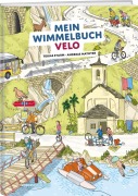 Cover-Bild zum Titel 'Mein Wimmelbuch Velo' von 'Tobias Sturm'