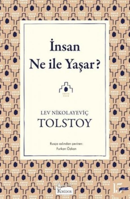 Insan Ne Ile Yasar - Aleksey Nikolayevic Tolstoy