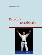 Cover-Bild zum Titel 'Kurotora no rokkishu' von 'Achim Keller'
