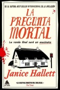 Cover-Bild zum Titel 'La Pregunta Mortal' von 'Janice Hallett'
