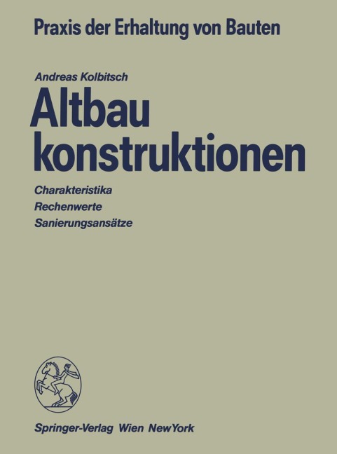 Altbaukonstruktionen - Andreas Kolbitsch