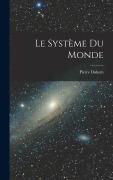 Cover-Bild zum Titel 'Le Système Du Monde' von 'Pierre Duhem'