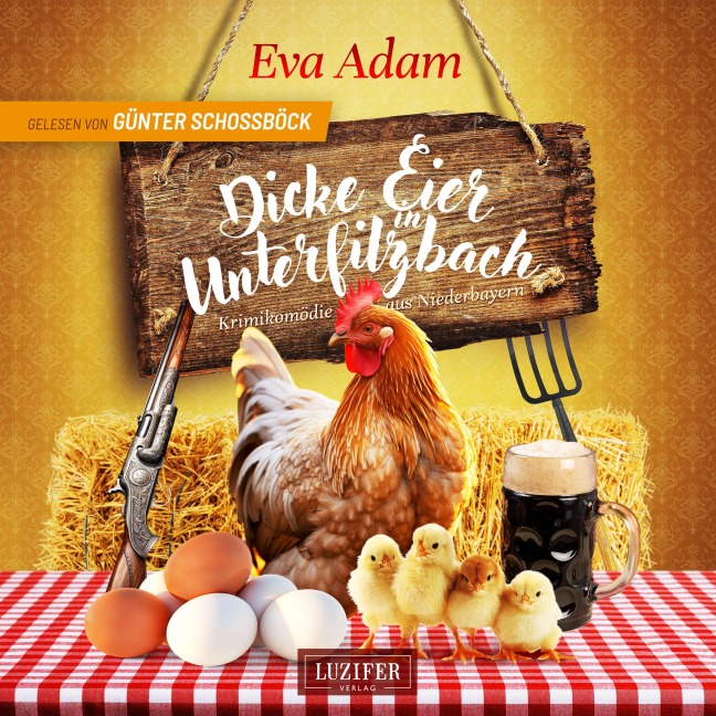 DICKE EIER IN UNTERFILZBACH - Eva Adam