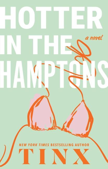 Hotter in the Hamptons - Tinx