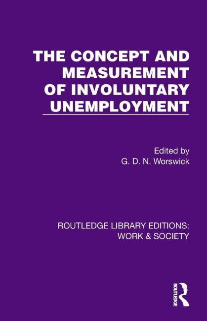 The Concept and Measurement of Involuntary Unemployment - 