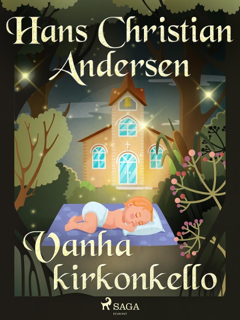 Vanha kirkonkello - H. C. Andersen