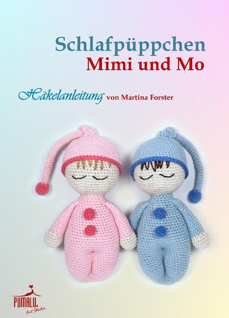 Schlafpüppchen Mimi und Mo - Martina Forster