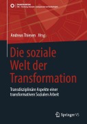 Cover-Bild zum Titel 'Die soziale Welt der Transformation' von ''