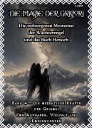 Cover-Bild zum Titel 'Die Magie der Grigori - Band 4 - Die operativen Kräfte der Grigori' von 'Frater Lysir'