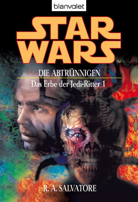 Star Wars. Das Erbe der Jedi-Ritter 1. Die Abtrünnigen - R. A. Salvatore