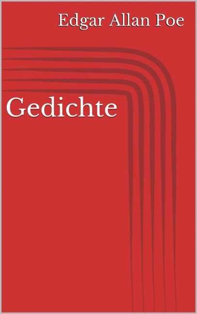 Gedichte - Edgar Allan Poe