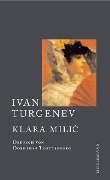 Cover-Bild zum Titel 'Klara Milic' von 'Ivan Turgenev'