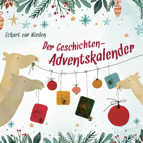 Der Geschichten-Adventskalender - Eckart zur Nieden, Johannes Nitsch