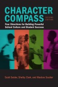 Cover-Bild zum Titel 'Character Compass, Second Edition' von 'Scott Seider, Shelby Clark, Madora Soutter'