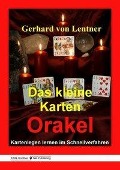 Cover-Bild zum Titel 'Das kleine Karten Orakel' von 'Gerhard von Lentner'