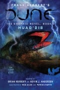 Cover-Bild zum Titel 'DUNE: The Graphic Novel,  Book 2: Muad'Dib' von 'Frank Herbert, Brian Herbert, Kevin J. Anderson'