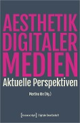 Cover-Bild zum Titel 'Ästhetik digitaler Medien' von ''