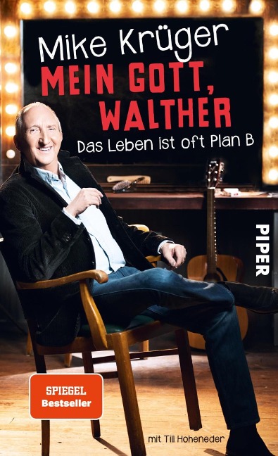 Mein Gott, Walther - Mike Krüger, Till Hoheneder