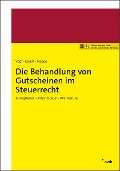 Die Behandlung von Gutscheinen im Steuerrecht - Lennart Vogt, Rüdiger Happe, Karl-Hermann Eckert