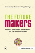 Cover-Bild zum Titel 'A Journey to People who are Changing the World - and What We Can Learn from Them' von 'Joanna Hafenmayer, Wolfgang Hafenmayer'