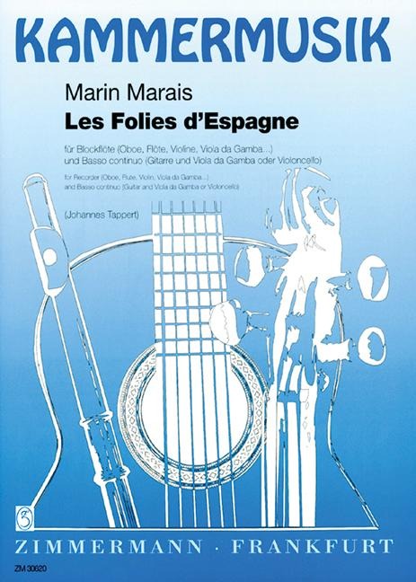 Les Folies d'Espagne - Marin Marais