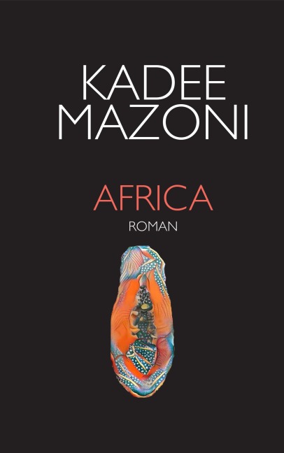 Africa - Road-Trip *** Roman - Kadee Mazoni