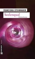 Seelenqual - Franziska Steinhauer