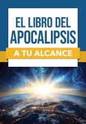 Cover-Bild zum Titel 'El libro del Apocalipsis a tu alcance' von ''