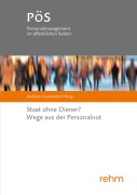 Cover-Bild zum Titel 'Staat ohne Diener? Wege aus der Personalnot' von ''