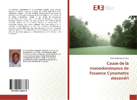 Cause de la monodominance de l'essence Cynometra alexandri - Basile Belanganayi Luse