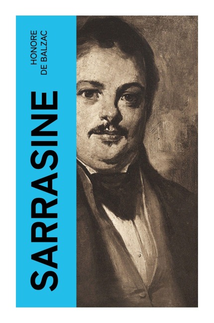 Sarrasine - Honore de Balzac