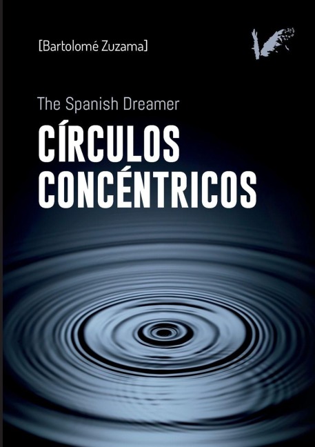 Círculos concéntricos. The spanish dreamer - Bartolomé Zuzama