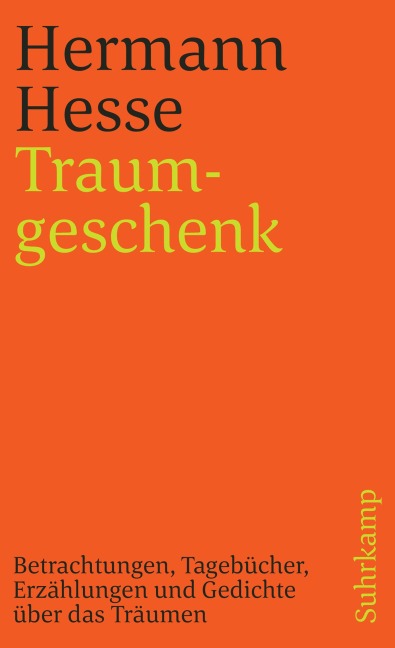 Traumgeschenk - Hermann Hesse