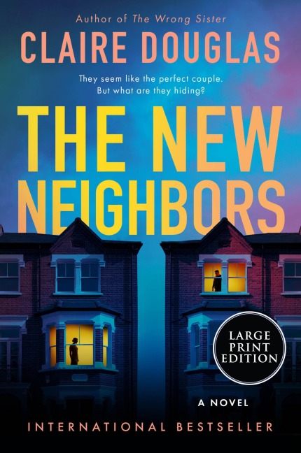 The New Neighbors - Claire Douglas