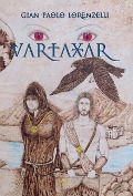 Cover-Bild zum Titel 'Vartaxar' von 'Gian Paolo Lorenzelli'