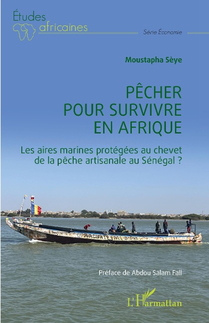 Pêcher pour survivre en Afrique - Seye