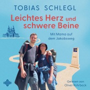 Cover-Bild zum Titel 'Leichtes Herz und schwere Beine' von 'Tobias Schlegl'