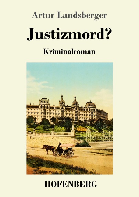 Justizmord? - Artur Landsberger